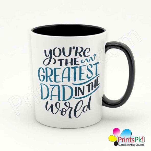 You're Greatest Dad in The World Mug