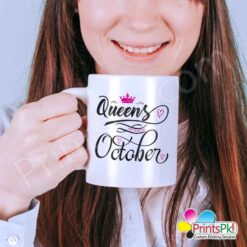 queens are born in october, Birthday Mug, October, Gift,