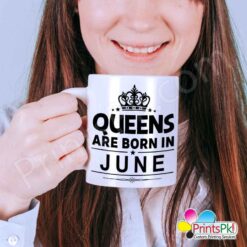 Queens are born in June mug,