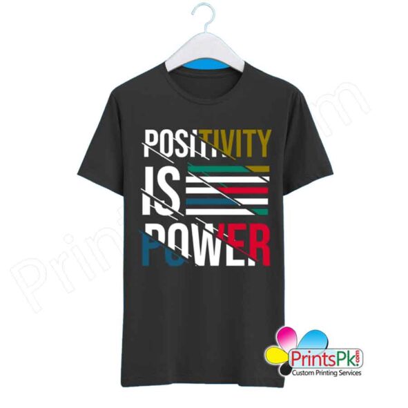 Positivity is Power T-Shirt
