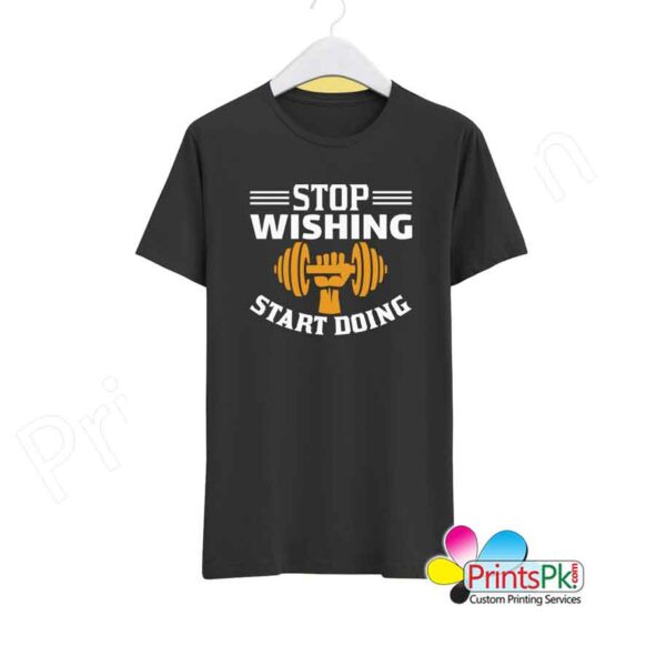 Stop Wishing Start Doing Black T-Shirt