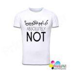 Absolutely Not T-Shirt
