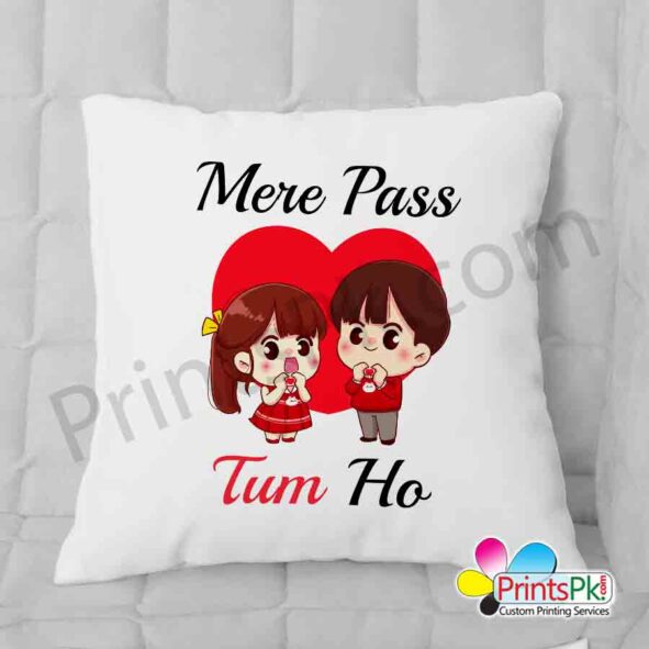 mere pass tum ho cushion, cushion for my love, best gift for my love