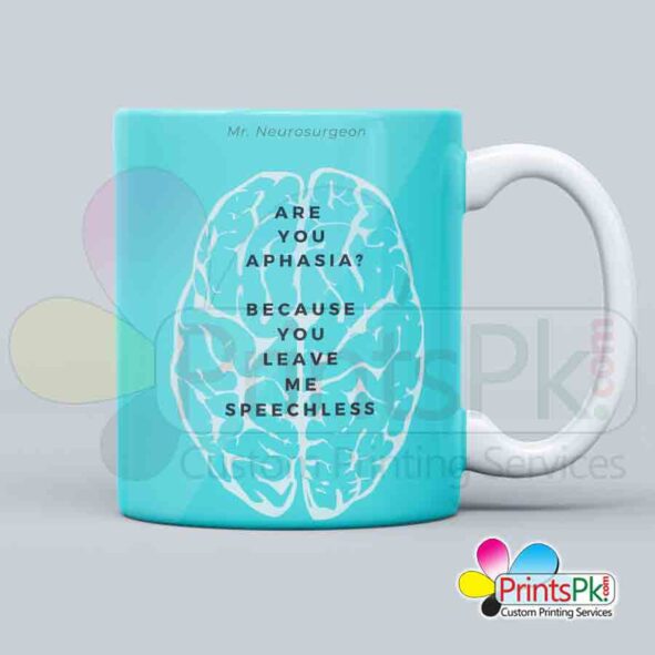 Mr. Neurosurgeon mug, mug for doctors, Are you aphasia because you leave me speechless