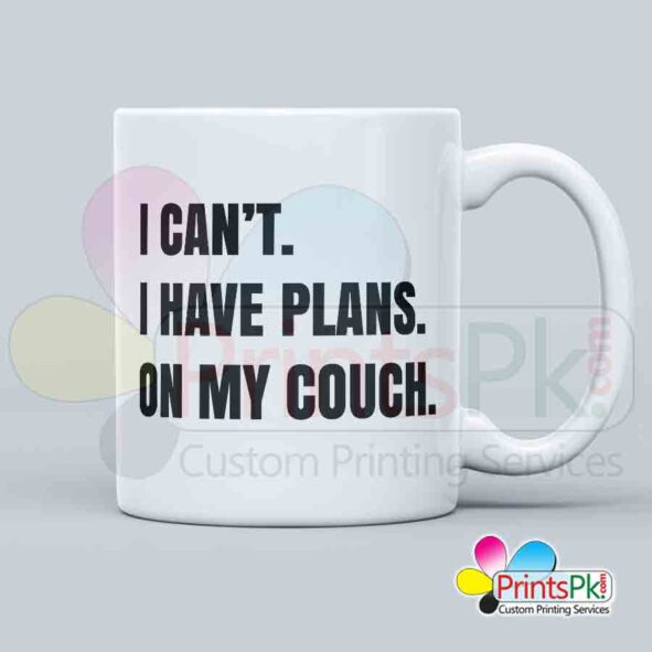 I can't i have plans on my coach mug, Funny gift for Lazy People