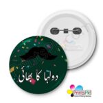 Dulha ka Bhai Badge, Custom Round Badges Online In Pakistan
