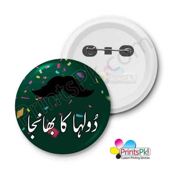 Dulha ka bhanja badge, customized pin badges online in Pakistan