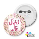 Dulha ki Khala Badge, Customized Wedding Badges Online In Pakistan