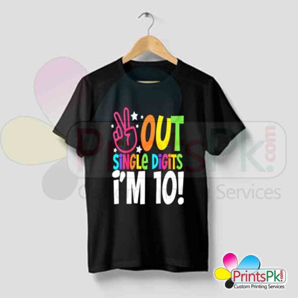 Out single digits i am 10 t-shirt for kids