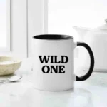 Wild One Mug, Inappropriate Thoughts Mugs